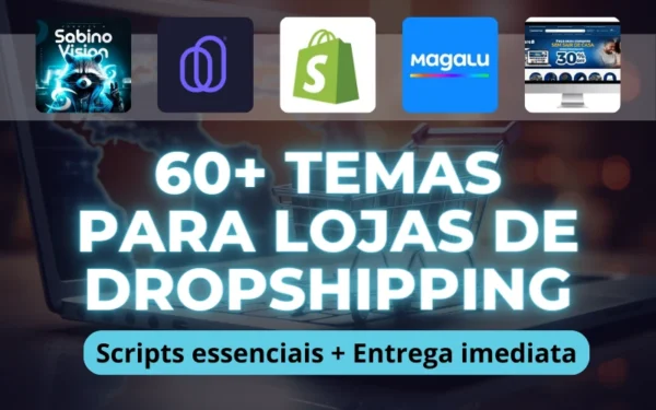 Pack 60 Temas para Lojas Shopify Dropshipping